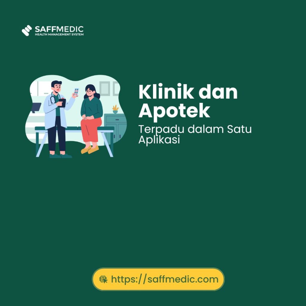 Klinik dan Apotek : Terpadu dalam Satu Aplikasi