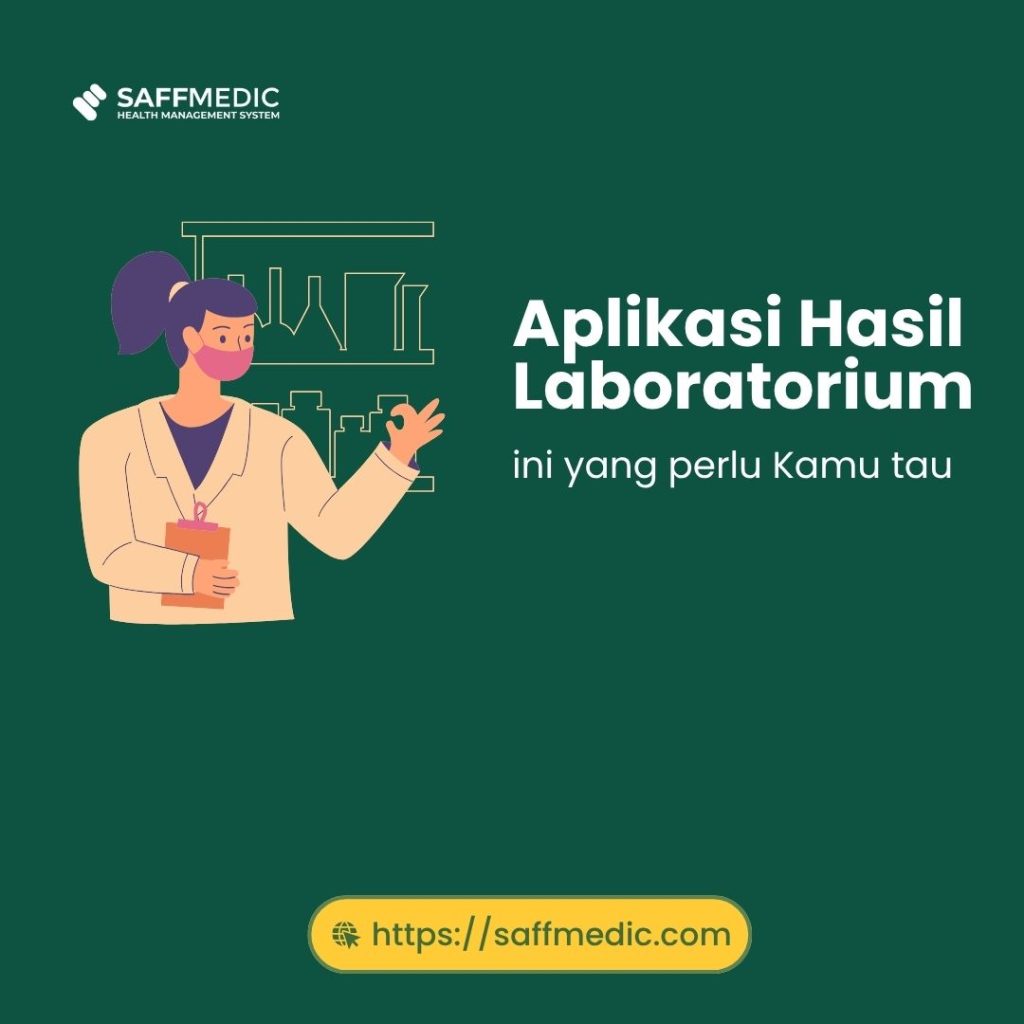 Aplikasi Hasil Laboratorium, ini yang perlu Kamu tau