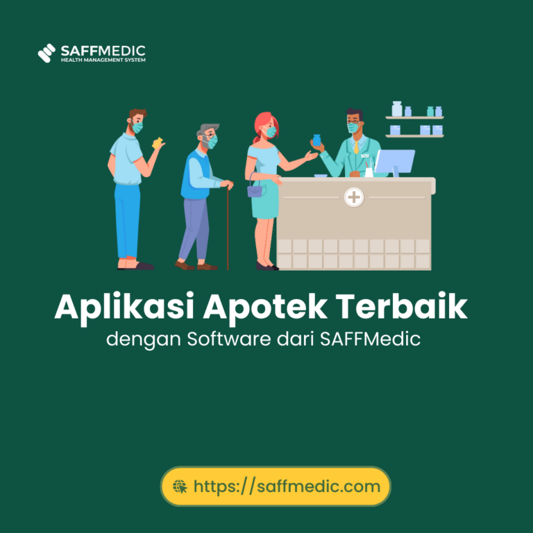 Aplikasi Apotek Terbaik dengan Software dari SAFFMedic