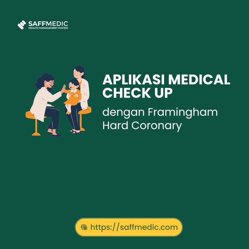 Aplikasi Medical Check Up dengan Framingham Hard Coronary