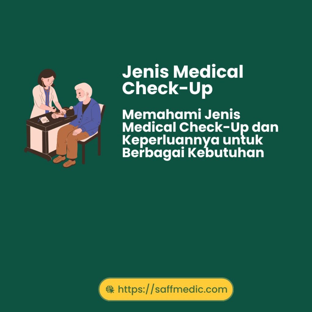 Jenis Medical Check-Up