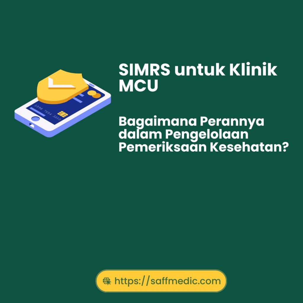 SIMRS Terbaik untuk Klinik MCU